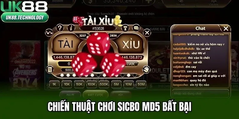 Chiến thuật chơi sicbo MD5 bất bại
