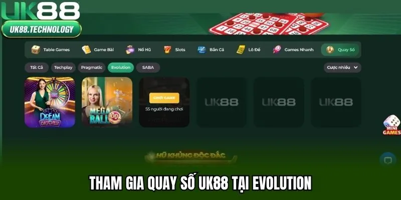 Tham gia quay số UK88 tại Evolution